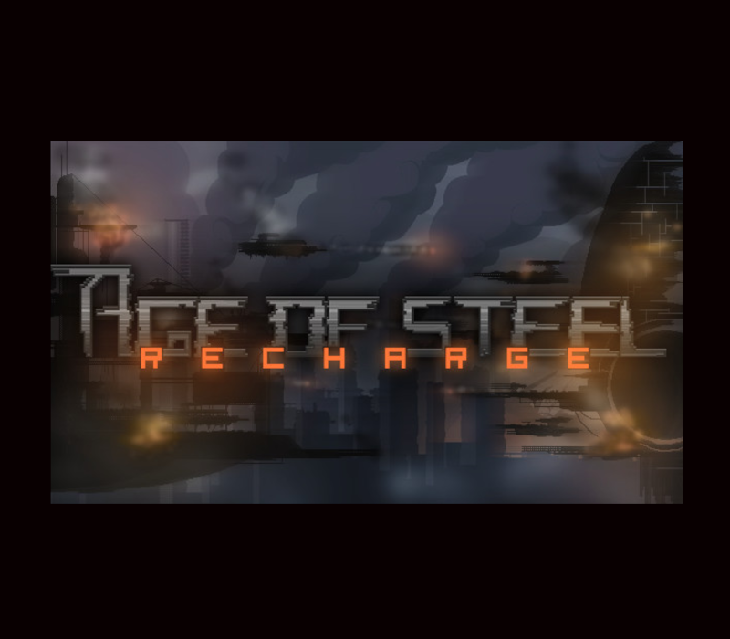 Age of Steel: Recharge Clé CD Steam PC