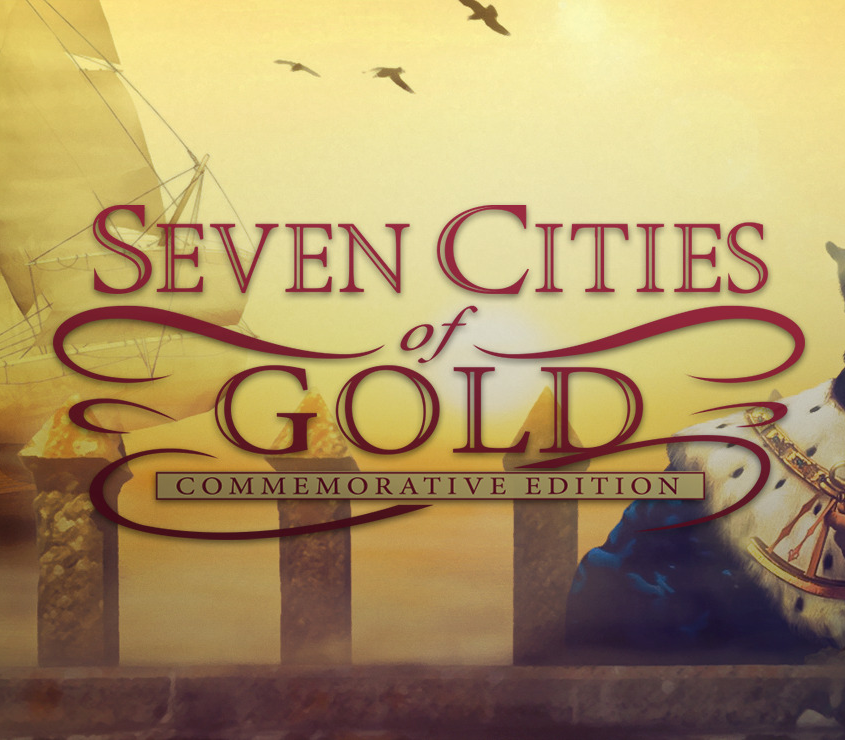 Seven Cities of Gold : Édition commémorative PC GOG Clé CD