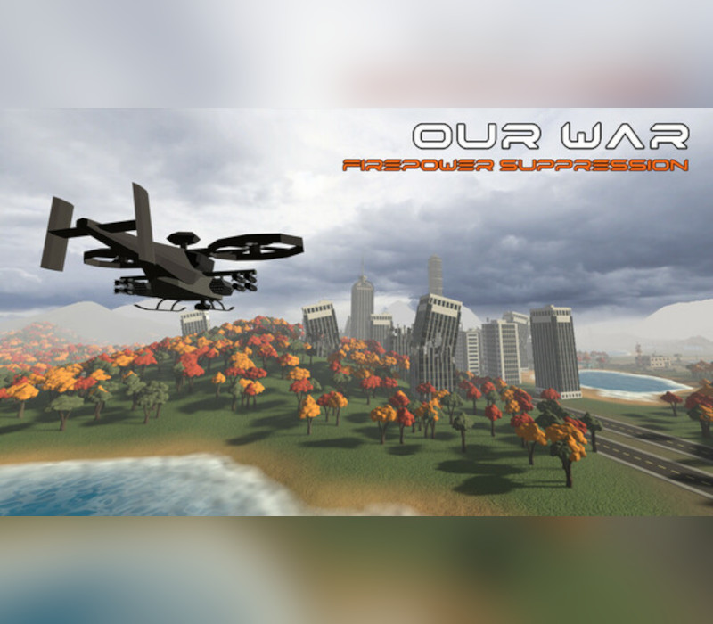 Our War: Firepower Suppression PC Steam CD Key