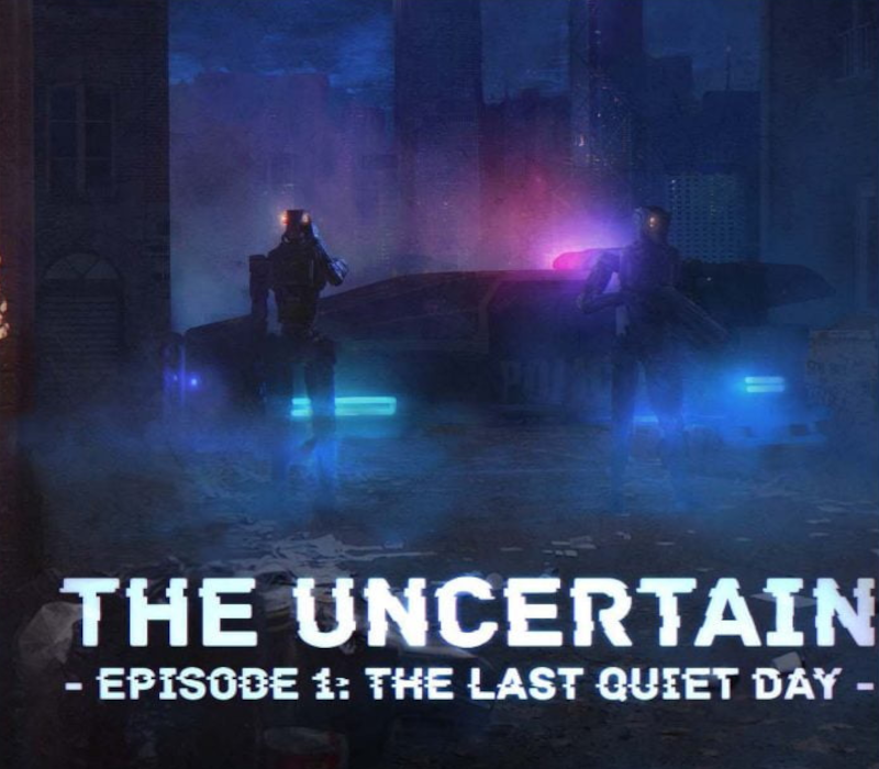 The Uncertain : Episode 1 – The Last Quiet Day Clé Steam PC