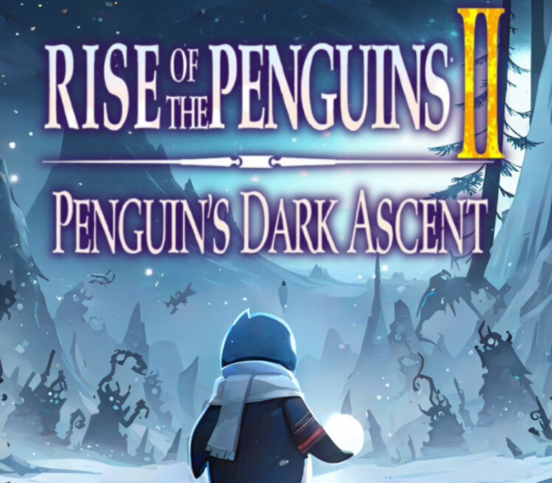 Rise of the Penguins 2: Penguin&rsquo;s Dark Ascent PC Steam CD Key