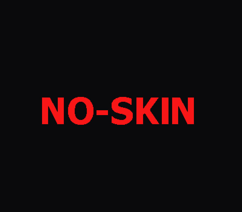 NO-SKIN PC Steam CD Key