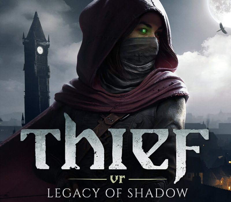 Thief VR : Legacy of Shadow Clé CD Steam PC