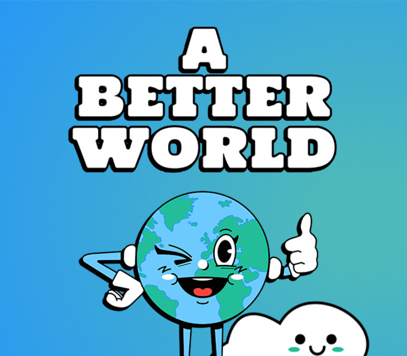 A Better World PC Steam CD Key
