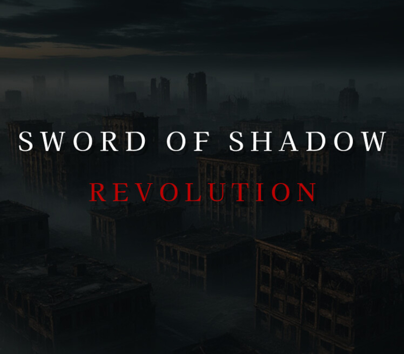 Sword of Shadow: Revolution PC Steam CD Key