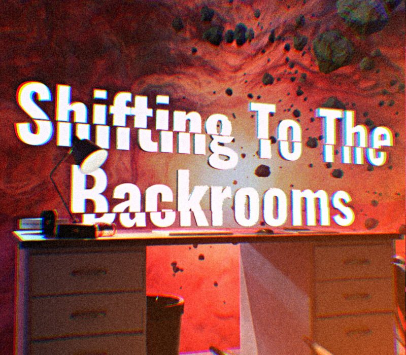 Shifting To The Backrooms Clé CD Steam PC