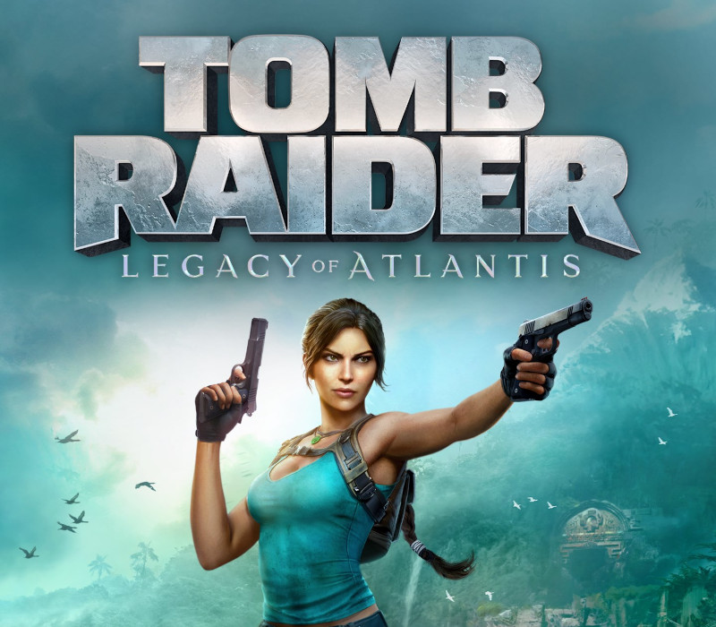 Tomb Raider : Legacy of Atlantis PRÉCOMMANDE EU PC Steam Clé CD