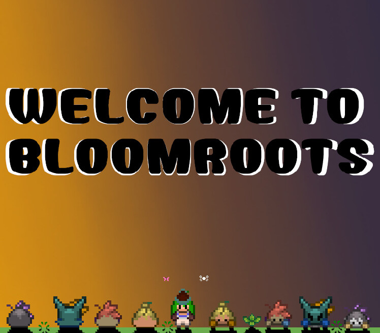 Welcome to Bloomroots Clé CD Steam PC
