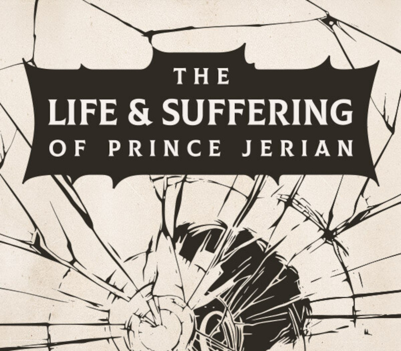 The Life and Suffering of Prince Jerian PC Steam CD Key