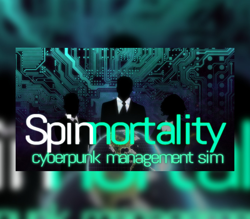 Spinnortality | simulation de gestion cyberpunk Clé CD Steam