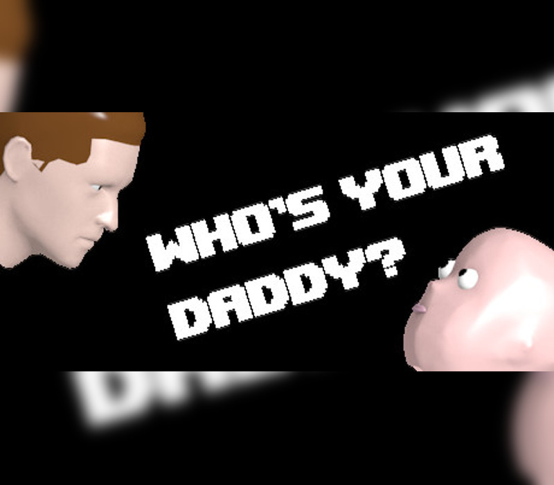 Who&rsquo;s Your Daddy EU Clé CD Xbox One / Xbox Series X|S