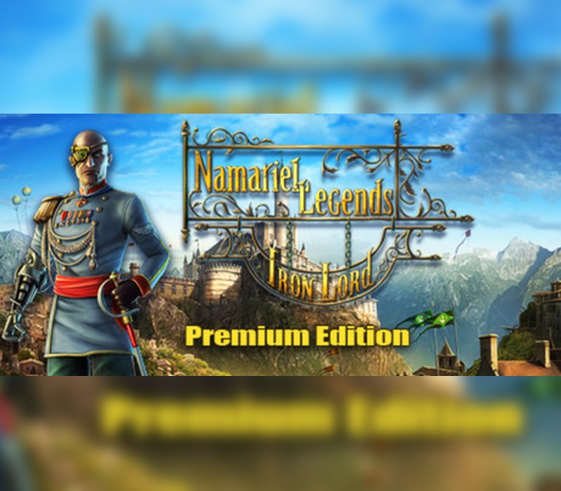 Namariel Legends: Iron Lord Premium Edition Clé CD Steam