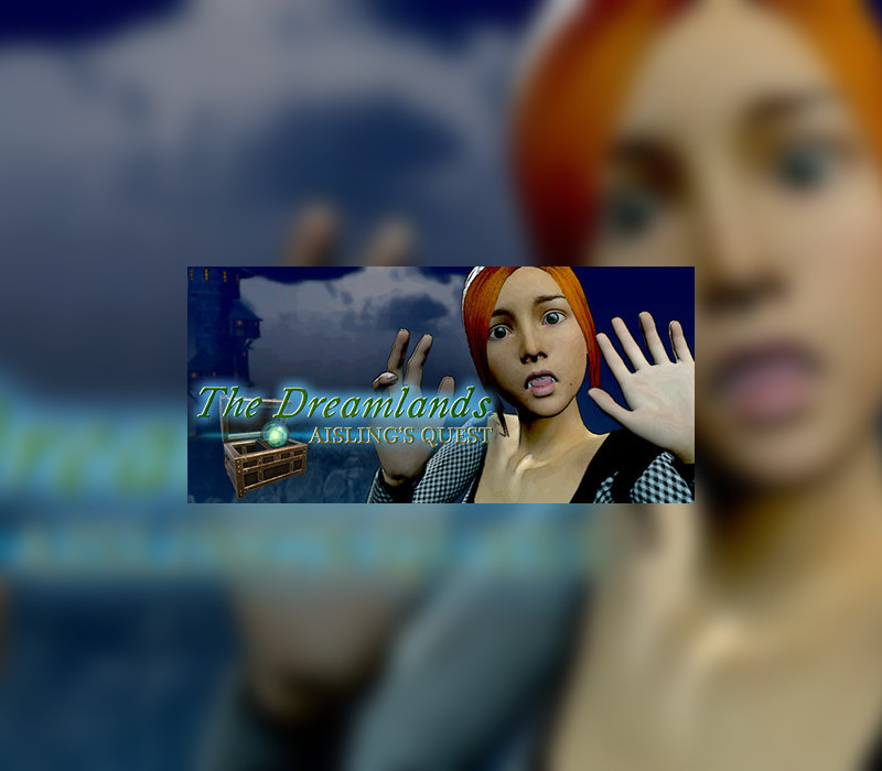 The Dreamlands : Aisling&rsquo;s Quest Clé Steam EN/DE/ES uniquement