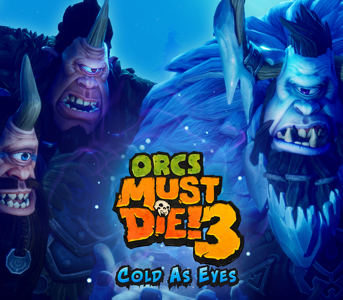 Orcs Must Die! 3 – Cold as Eyes DLC PC Steam CD Key