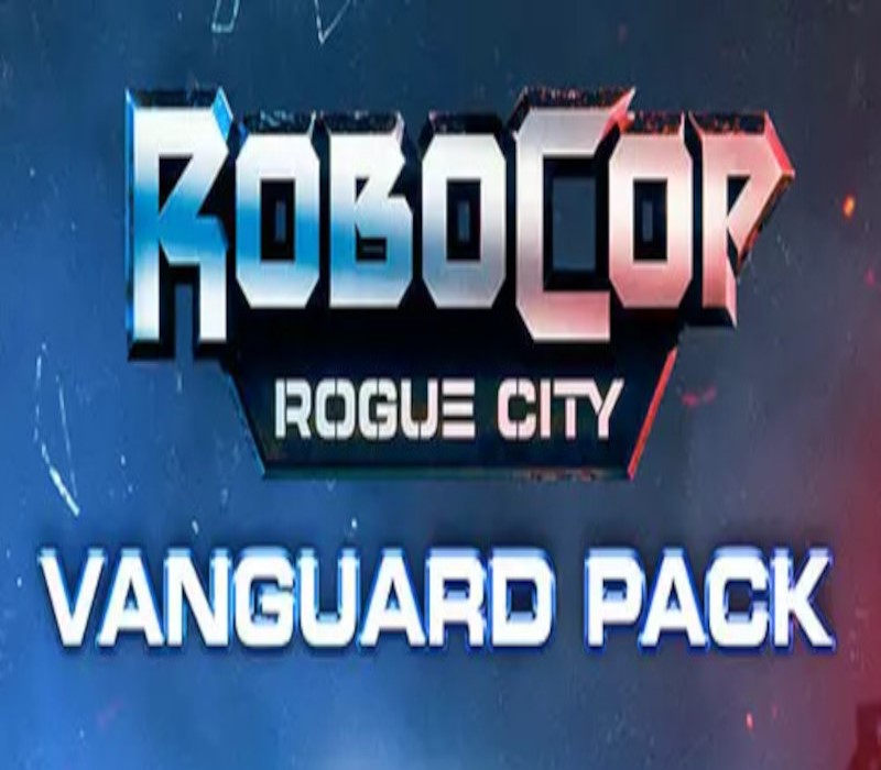 RoboCop : Rogue City – Pack Vanguard DLC Clé CD Steam