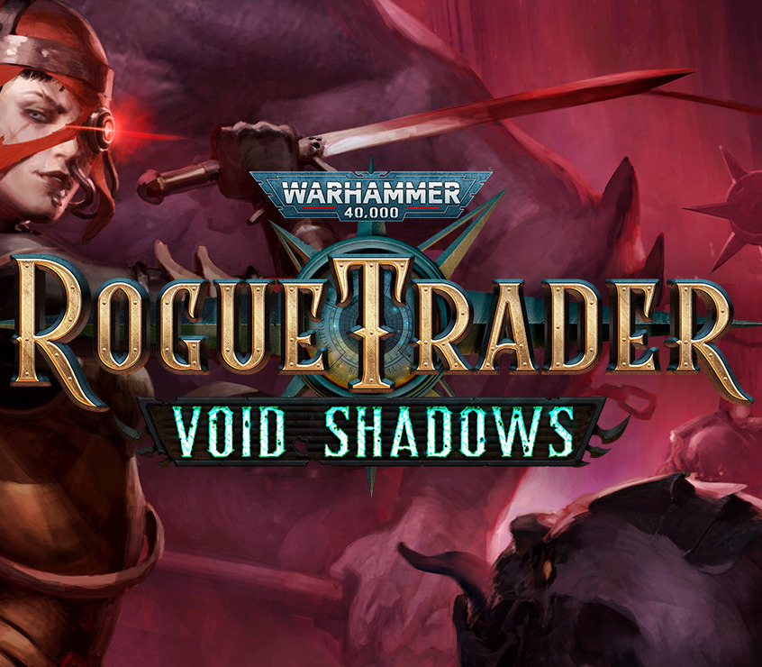 Warhammer 40,000: Rogue Trader – Void Shadows DLC PC Steam CD Key