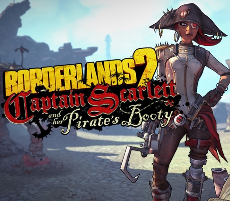Borderlands 2 – Captain Scarlett and her Pirate&rsquo;s Booty DLC PC Steam CD Key