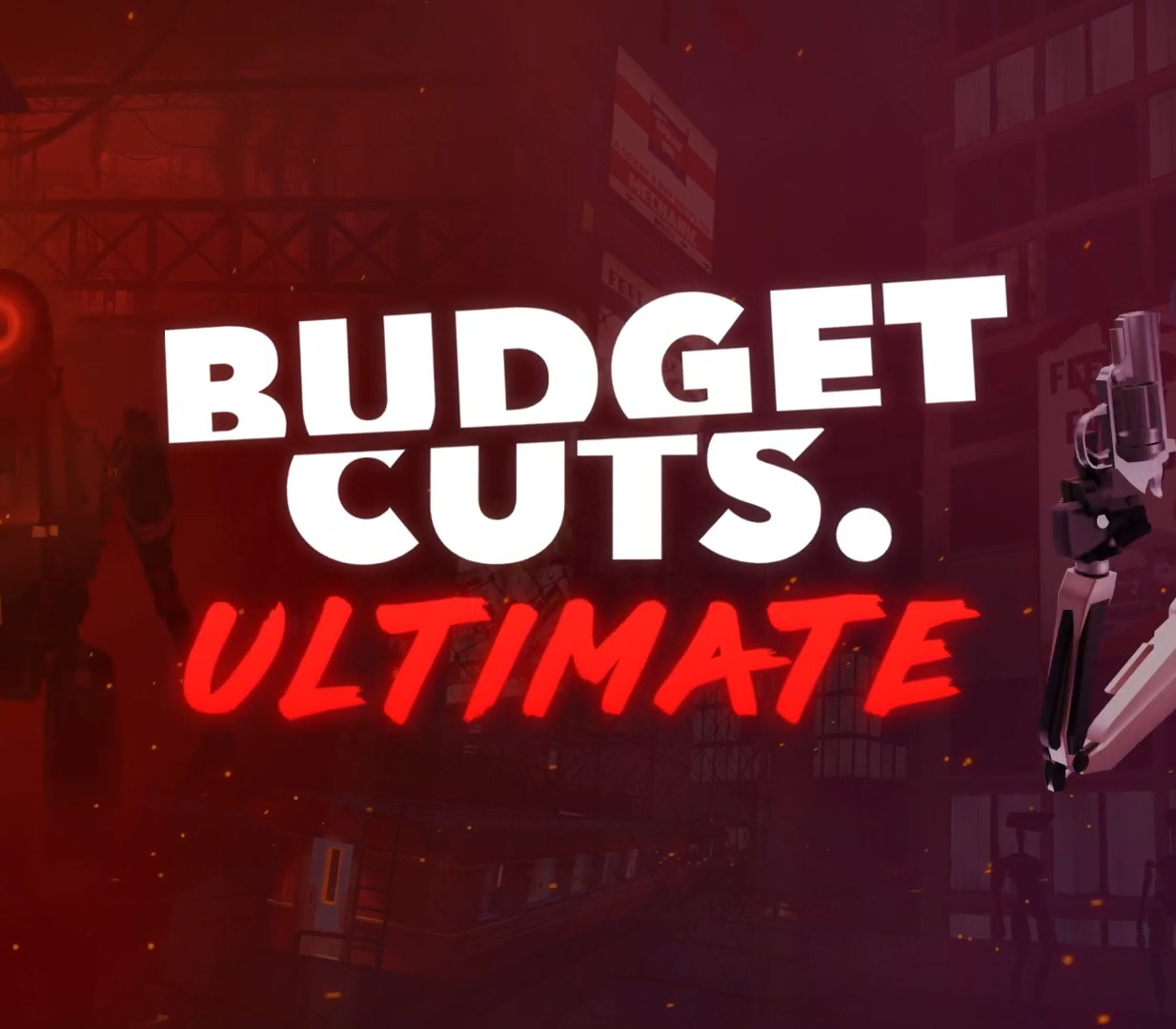 Budget Cuts Ultimate PC Steam CD Key (valide jusqu&rsquo;en juin 2027)