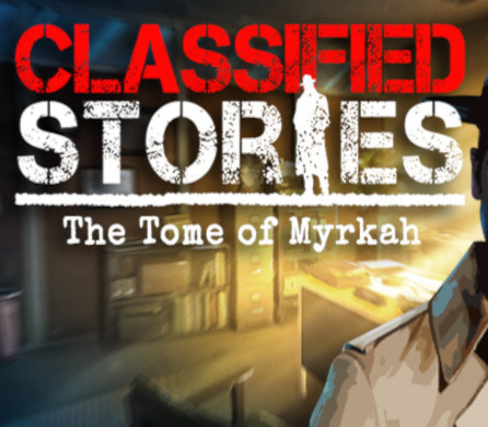 Classified Stories : The Tome of Myrkah Steam CD Key