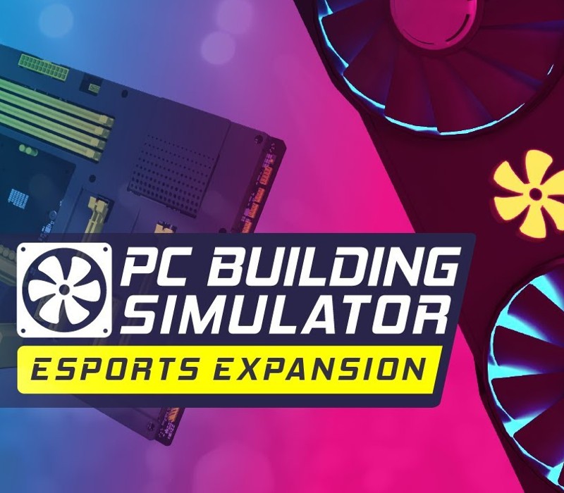 PC Building Simulator – Esports Expansion DLC Clé CD Steam