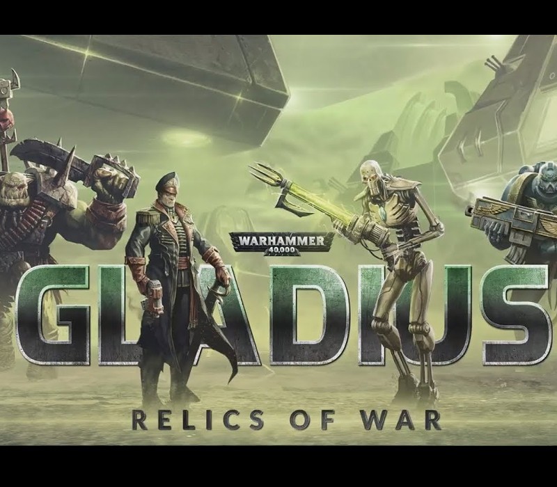 Warhammer 40,000: Gladius – Relics of War EU Steam CD Key