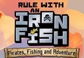 Rule with an Iron Fish Steam CD Key
