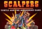 SCALPERS : Turtle and the Moonshine Gang Steam CD Key