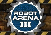 Robot Arena III Clé CD Steam