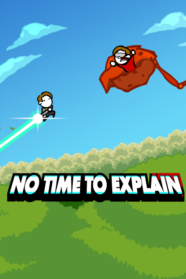 No Time To Explain Remastered Clé CD Steam