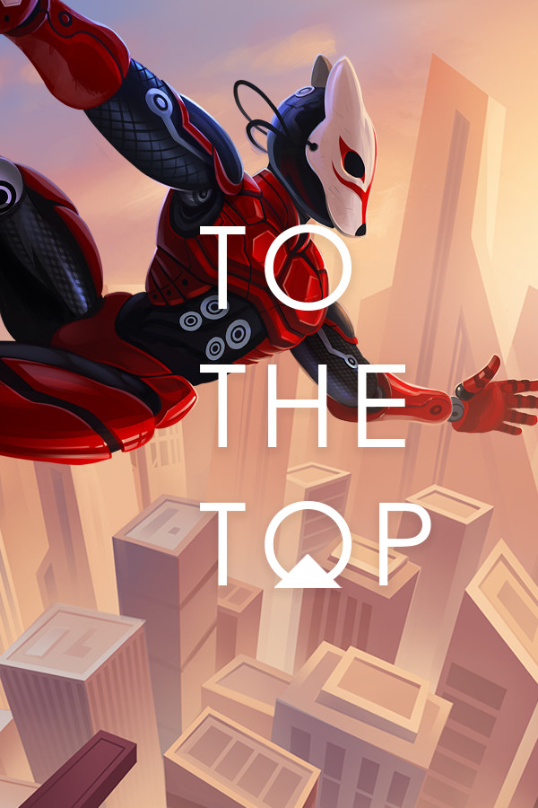 TO THE TOP Steam CD Key