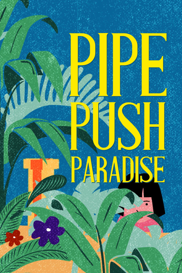Pipe Push Paradise Steam CD Key