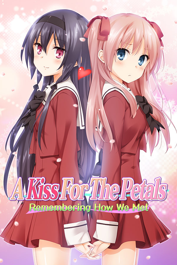 A Kiss For The Petals: Remembering How We Met Clé CD Steam