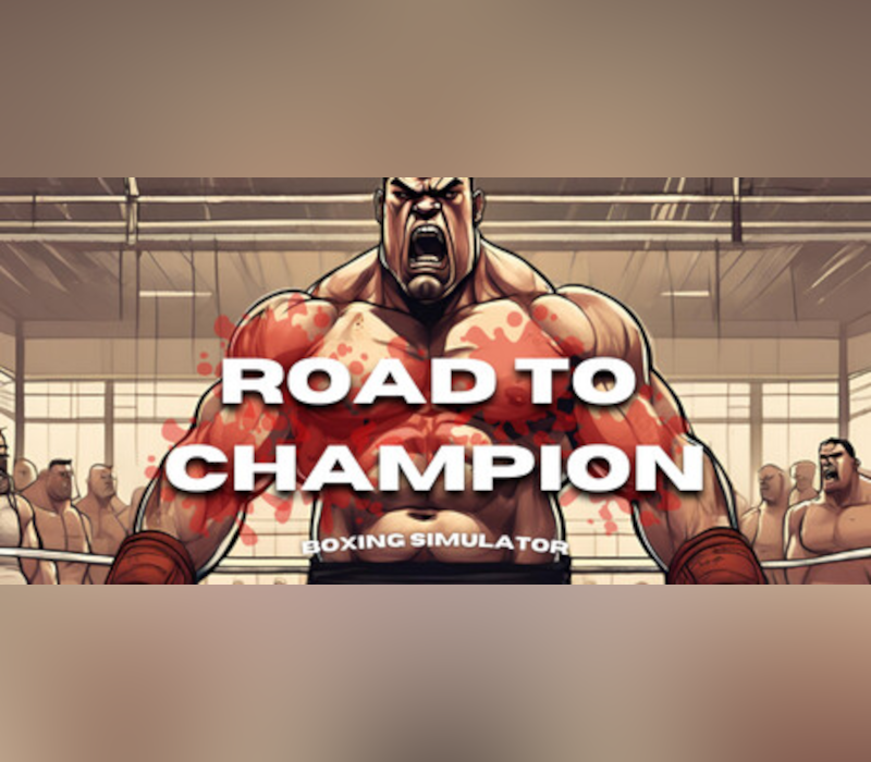Road To Champion : Boxing Simulator PC Steam Clé CD
