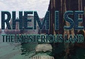 RHEM I SE : The Mysterious Land Clé CD Steam